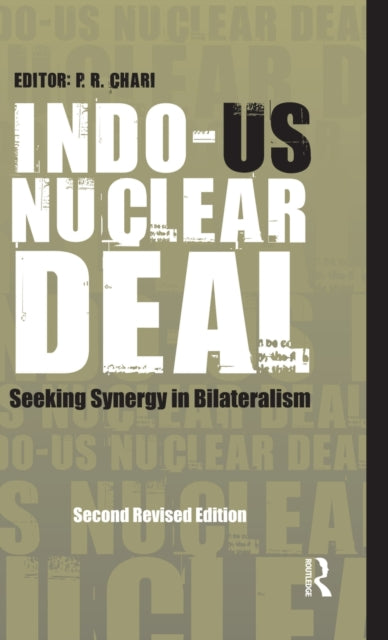 Book cover of: Indo-US Nuclear Deal. By: P. R. Chari