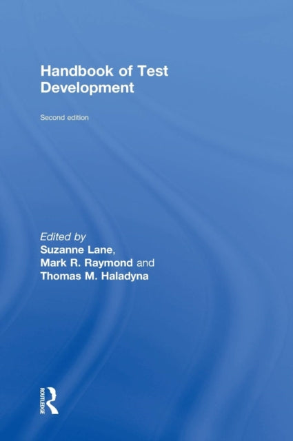 Book cover of: Handbook of Test Development. By: Suzanne Lane