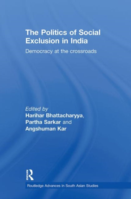 Book cover of: Politics of Social Exclusion in India