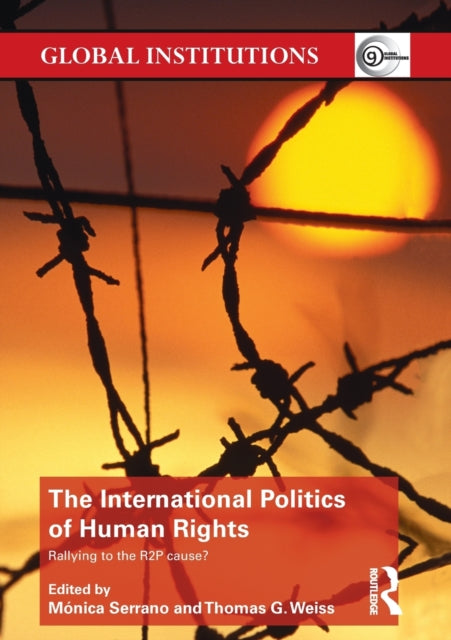 Book cover of: International Politics of Human Rights. By: Monica Serrano