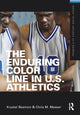 Book cover of: Enduring Color Line in U.S. Athletics. By: Krystal Beamon