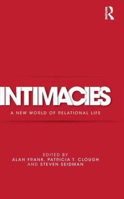 Book cover of: Intimacies. By: Steven Seidman