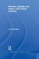 Book cover of: Women, Identity and India's Call Centre Industry. By: J. K. Tina Basi
