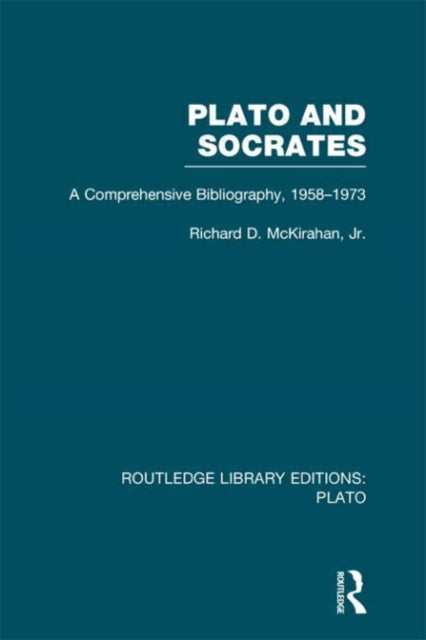 Book cover of: Plato and Socrates (RLE: Plato). By: Richard McKirahan
