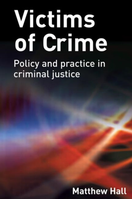 Book cover of: Victims of Crime. By: Matthew Hall