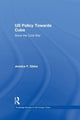 Book cover of: US Policy Towards Cuba. By: Jessica Gibbs
