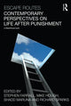 Book cover of: Escape Routes: Contemporary Perspectives on Life after Punishment. By: Stephen Farrall