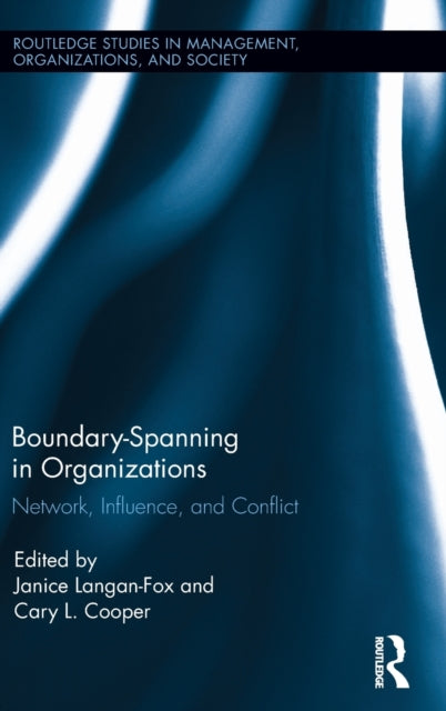 Book cover of: Boundary-Spanning in Organizations. By: Cary Cooper