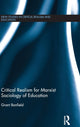 Book cover of: Critical Realism for Marxist Sociology of Education. By: Grant Banfield