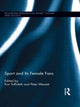 Book cover of: Sport and Its Female Fans. By: Kim Toffoletti