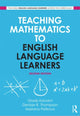 Book cover of: Teaching Mathematics to English Language Learners. By: Gladis Kersaint
