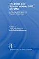 Book cover of: Battle over Spanish between 1800 and 2000
