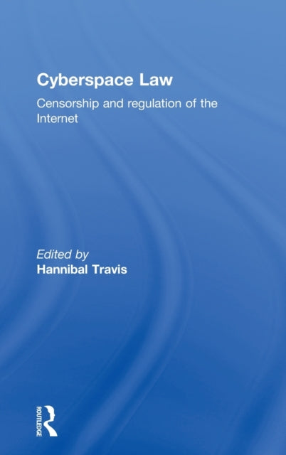 Book cover of: Cyberspace Law. By: Hannibal Travis
