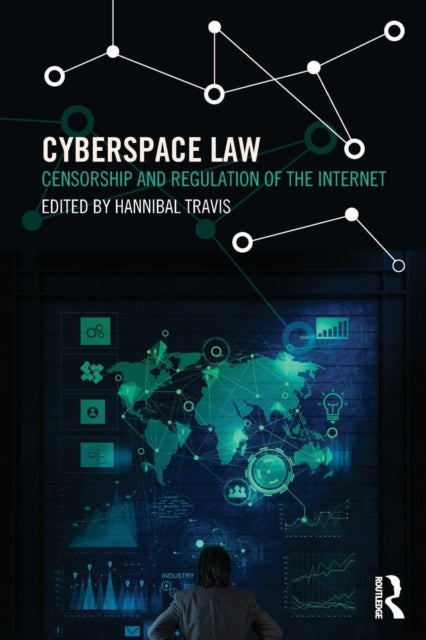 Book cover of: Cyberspace Law. By: Hannibal Travis