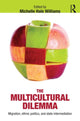 Book cover of: Multicultural Dilemma. By: Michelle Hale Williams