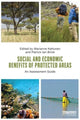 Book cover of: Social and Economic Benefits of Protected Areas