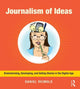 Book cover of: Journalism of Ideas. By: Daniel Reimold