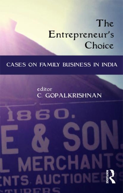 Book cover of: Entrepreneur’s Choice. By: C. Gopalkrishnan