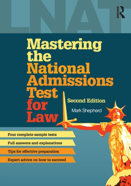 Book cover of: Mastering the National Admissions Test for Law. By: Mark Shepherd