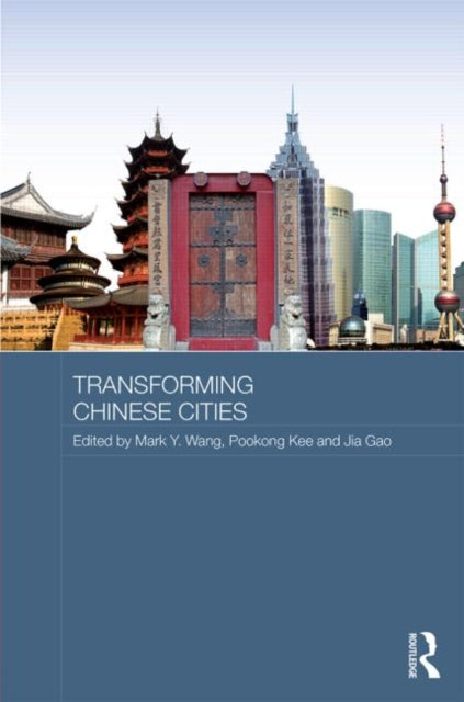 Book cover of: Transforming Chinese Cities