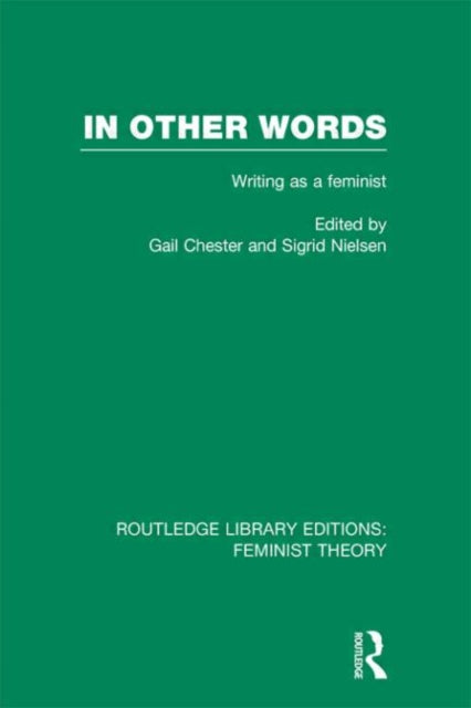 Book cover of: In Other Words (RLE Feminist Theory). By: Gail Chester