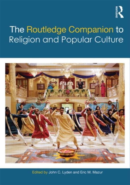 Book cover of: Routledge Companion to Religion and Popular Culture. By: John C. Lyden