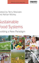 Book cover of: Sustainable Food Systems. By: Terry Marsden