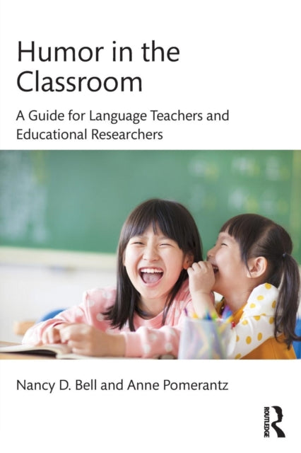 Book cover of: Humor in the Classroom. By: Nancy Bell