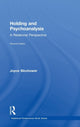 Book cover of: Holding and Psychoanalysis, 2nd edition. By: Joyce-Anne Slochower