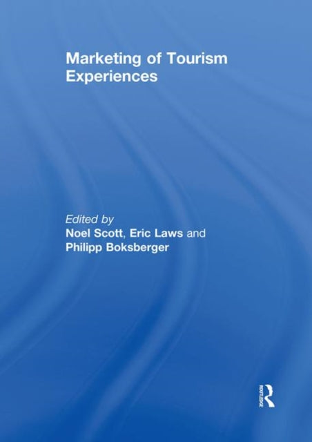 Book cover of: Marketing of Tourism Experiences