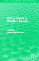 Book cover of: Policy Styles in Western Europe (Routledge Revivals). By: Jeremy Richardson