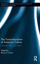 Book cover of: Transnationalism of American Culture. By: Rocío G. Davis
