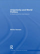 Book cover of: Unipolarity and World Politics. By: Birthe Hansen