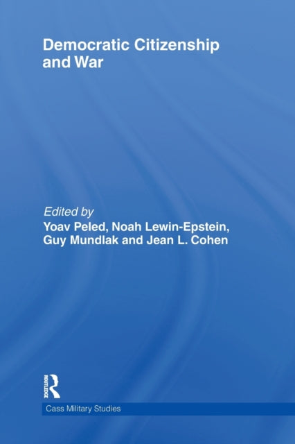Book cover of: Democratic Citizenship and War