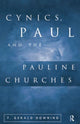 Book cover of: Cynics, Paul and the Pauline Churches. By: F. Gerald Downing