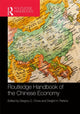 Book cover of: Routledge Handbook of the Chinese Economy. By: Gregory C. Chow