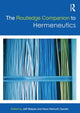 Book cover of: Routledge Companion to Hermeneutics. By: Jeff Malpas