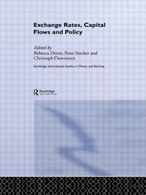 Book cover of: Exchange Rates, Capital Flows and Policy