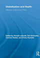 Book cover of: Globalization and Health. By: Ronald Labonté