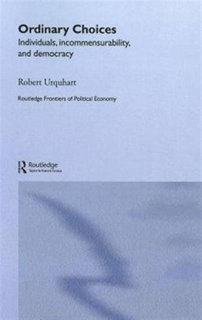 Book cover of: Choice in Everyday Life. By: Robert Urquhart