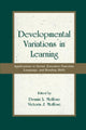 Book cover of: Developmental Variations in Learning