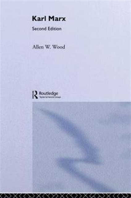 Book cover of: Karl Marx. By: Allen Wood