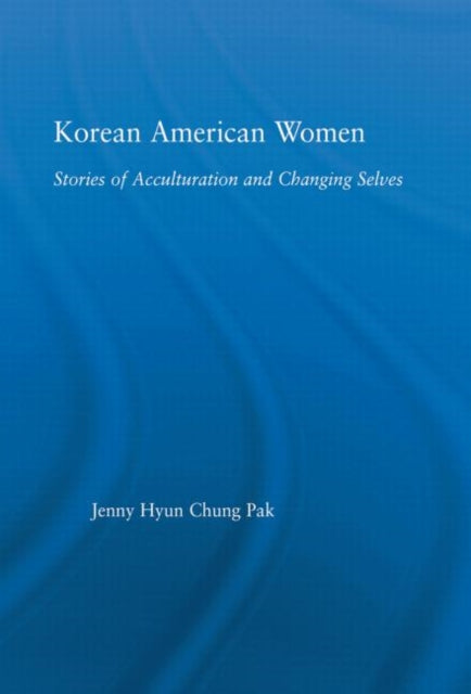Book cover of: Korean American Women. By: Jenny Pak