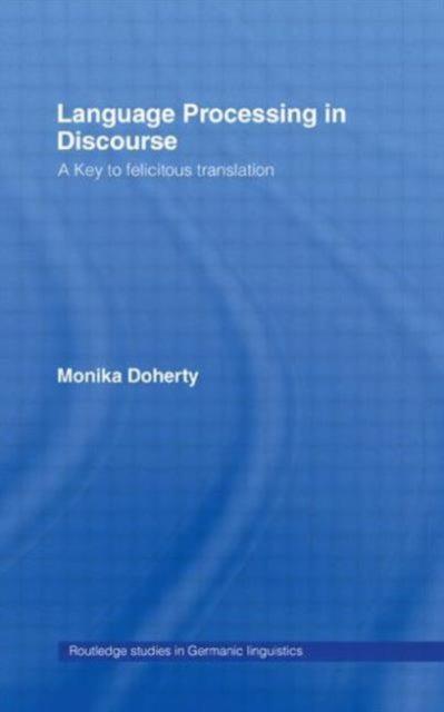 Book cover of: Language Processing in Discourse. By: Monika Doherty