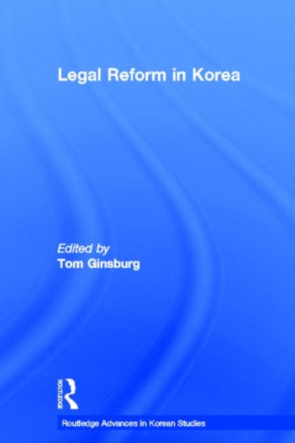 Book cover of: Legal Reform in Korea
