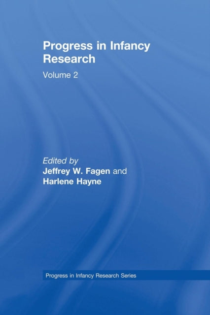 Book cover of: Progress in infancy Research. By: Jeffrey W. Fagen