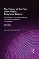 Book cover of: Theory of the Firm and Chinese Enterprise Reform. By: Xiao Qin