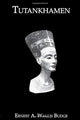 Book cover of: Tutankhamen. By: Budge