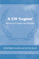 Book cover of: UN 'Legion'. By: Stephen Kinloch Pichat