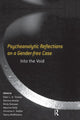 Book cover of: Psychoanalytic Reflections on a Gender-free Case. By: Ellen L. K. Toronto